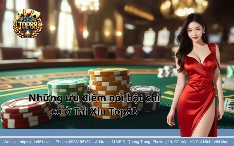 Tài Xỉu - Game xúc xắc đổi thưởng uy tín chơi là mê 3 Những ưu điểm của Tài Xỉu Top88